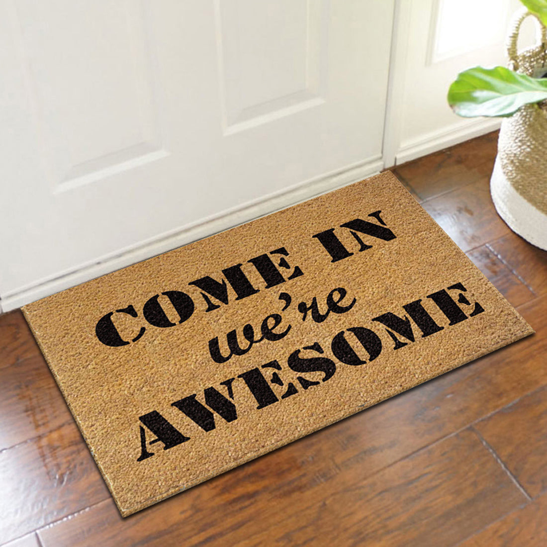 Come in We're Awesome Coir Doormat 40x60 cm – ATMAH